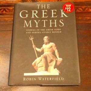 The Greek myths by Robin Waterfield